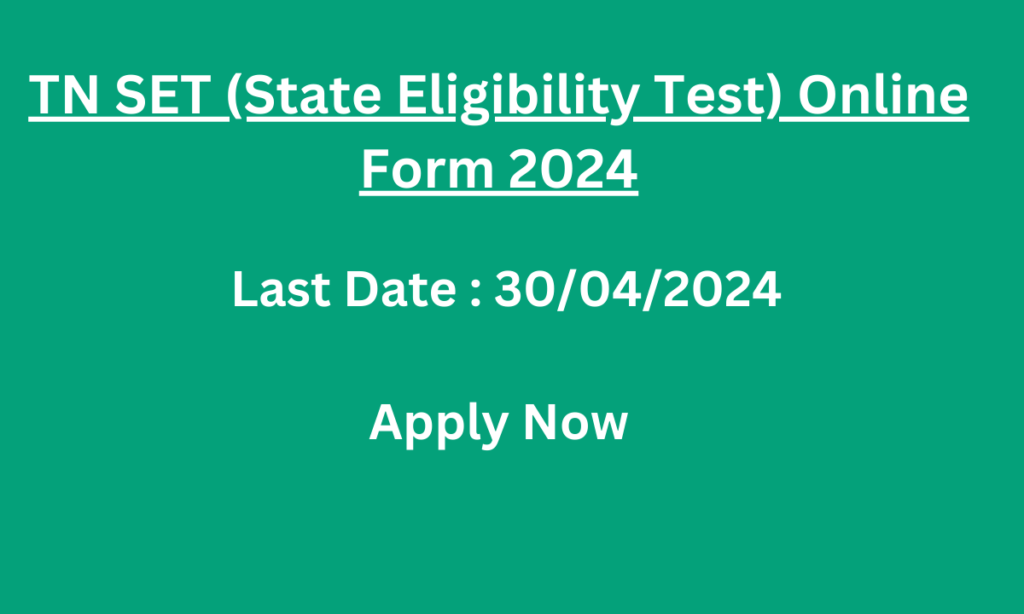 TN SET Online Form 2024