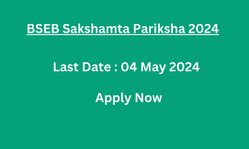 BSEB Sakshamta Pariksha 2024